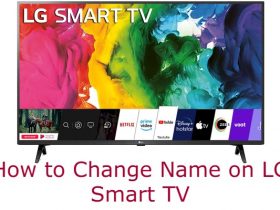 Change LG TV Name
