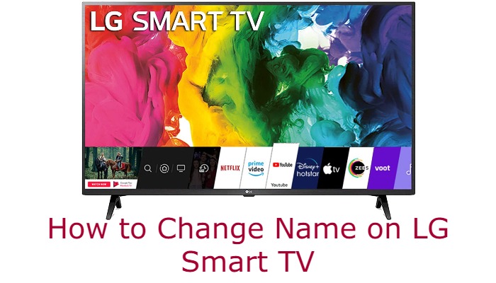 Change LG TV Name