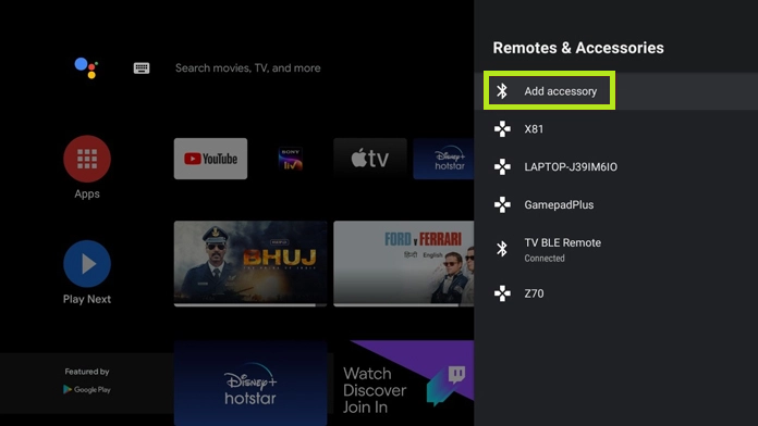 Select the Remote and Accessories option and click on Add Accessories. 