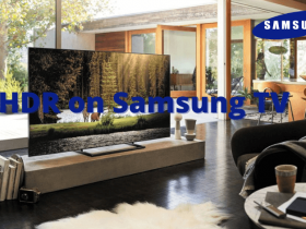 HDR on Samsung TV