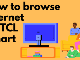 How to Browse Internet on TCL Smart TV-FEATURED IMAGE
