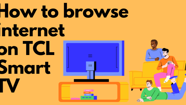 How to Browse Internet on TCL Smart TV-FEATURED IMAGE