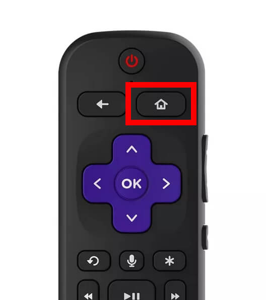 Press the Home button on your Roku TV remote