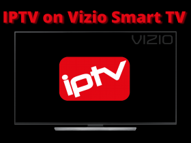 IPTV on Vizio TV