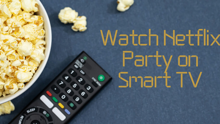 Netflix Party on TV-FEATURED IMAGE