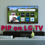 PIP on LG TV
