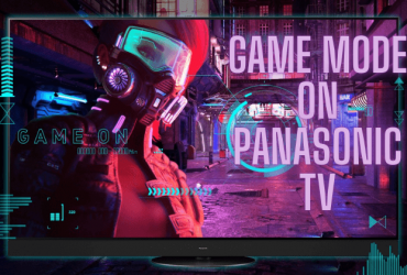 Panasonic TV Game Mode-FEATURED IMAGE