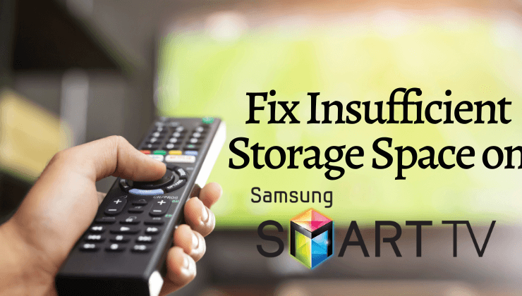 Samsung TV Insufficient Storage Space-FEATURED IMAGE