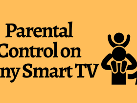 Sony TV Parental Control-FEATURED IMAGE