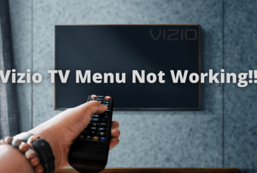 Vizio TV menu not working