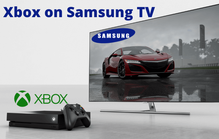 Xbox on Samsung TV