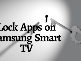 lock apps on Samsung TV-FEATURED IMAGE