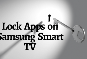 lock apps on Samsung TV-FEATURED IMAGE