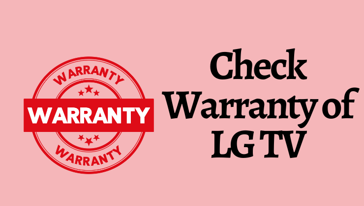 Check LG TV Warranty-FEATURED IMAGE