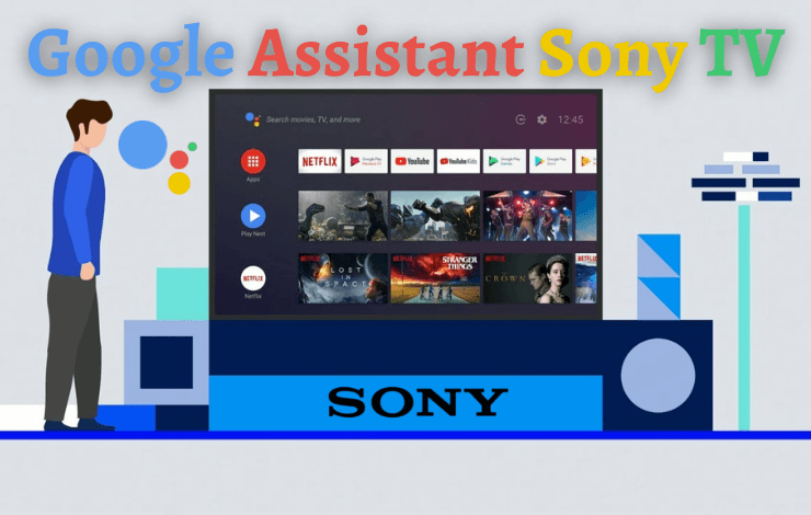 Google Assistant Sony TV