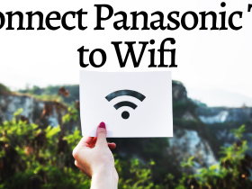 How to Connect Panasonic TV to Wifi-FEATURED IMAGE