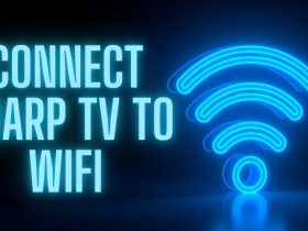 How to Connect Sharp TV to Wifi-FEATURED IMAGE