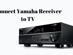 How to Connect Yamaha Receiver to TV-FEATURED IMAGE