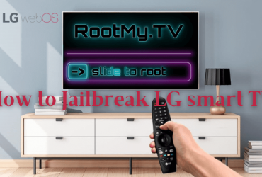 How to jailbreak LG smart TV