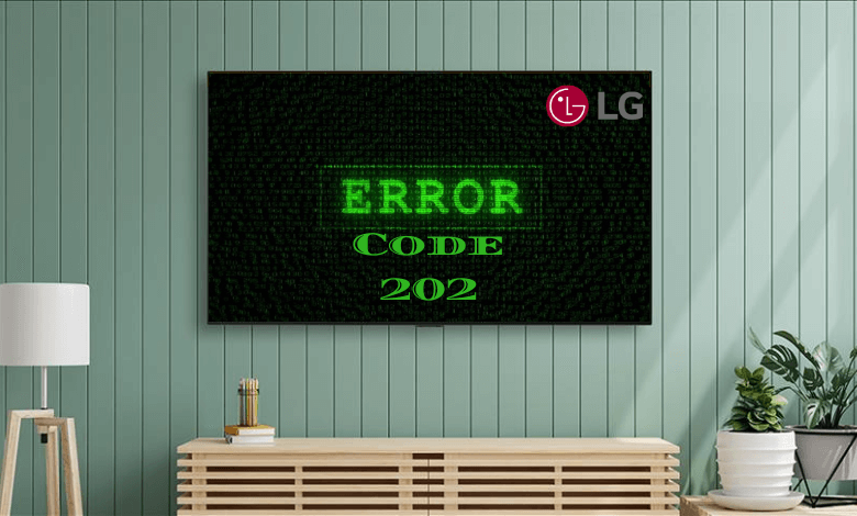 LG TV Error Code 202 How To Fix Prevent Smart TV Tricks