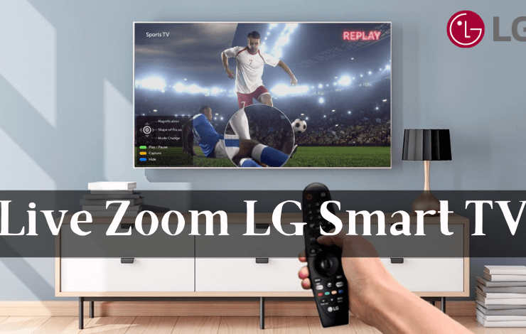 LG TV Live Zoom