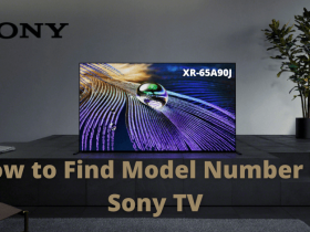 How to find model number on Sony TV