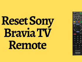 Reset Sony Bravia TV Remote-FEATURED IMAGE