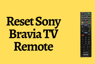 Reset Sony Bravia TV Remote-FEATURED IMAGE