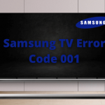 Samsung TV error code 001