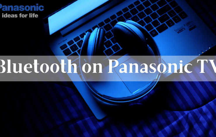 Bluetooth on Panasonic TV