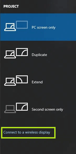 Click on Connect to a Wireless Display. 