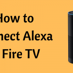 Connect Alexa to Fire TV-FEATURED IMAGE