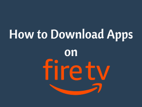 Download Apps on Fire TV-FEATURED IMAGE