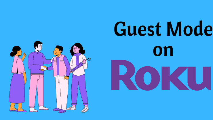 Guest Mode on Roku TV-FEATURED IMAGE