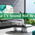 Hisense TV sound not working