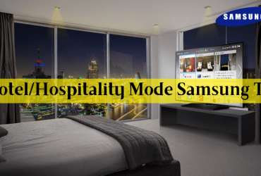 Hotel Mode Samsung TV