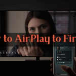 How to AirPlay to Fire TV