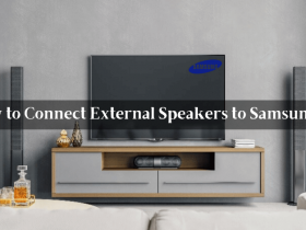 How to Connect external speakers to Samsung TV