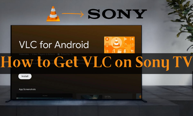 VLC on Sony TV