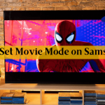 How to set Movie Mode on Samsung TV