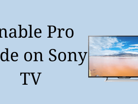 Pro Mode on Sony TV-FEATURED IMAGE