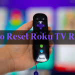 How to reset Roku TV remote