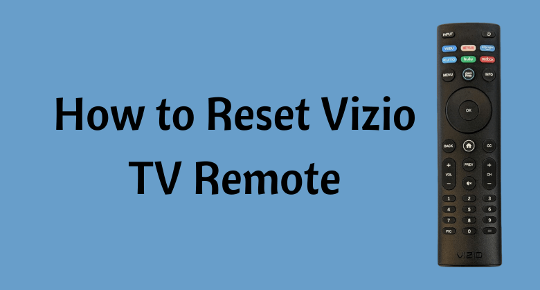 Reset Vizio TV Remote-FEATURED IMAGE