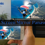 Screen Mirroring Panasonic TV