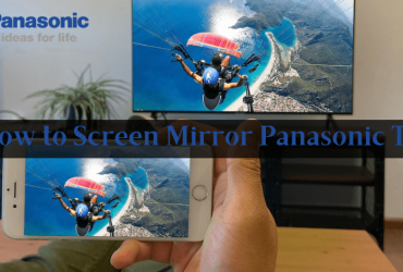 Screen Mirroring Panasonic TV