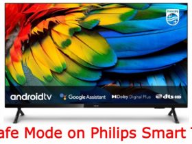 What is Safe Mode on Philips Smart TV