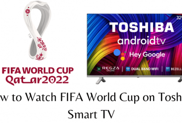 FIFA World Cup on Toshiba Smart TV-FEATURED IMAGE