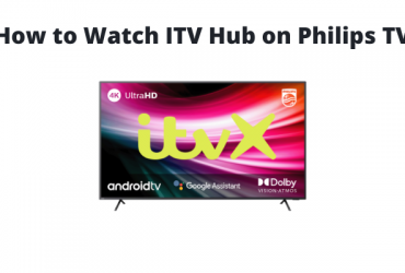 How to Watch ITV Hub on Philips TV