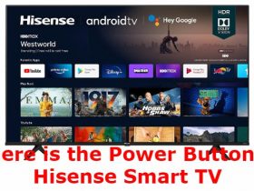 Where is the Power Button on Hisense Roku TV