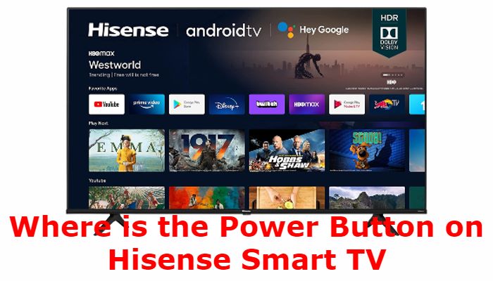 Where is the Power Button on Hisense Roku TV
